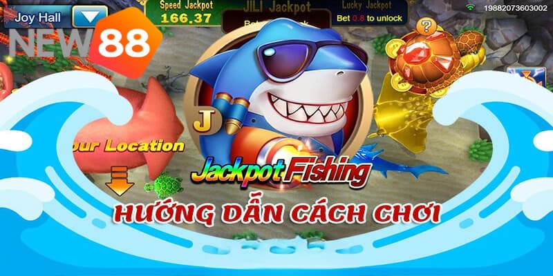 Các tính năng bắn cá jackpot cơ bản